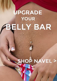 Need a new Belly Bar? Check out of range of Navel Jewellery